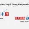 Step 6: 文字列の操作（文字を足したり、取り出したりする）